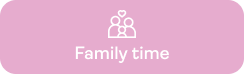 family time